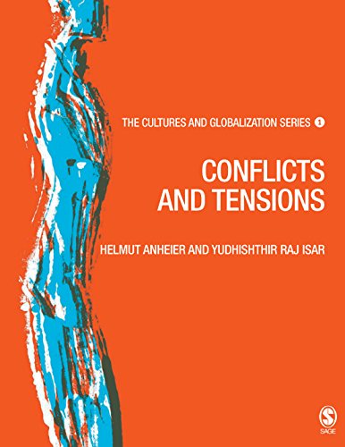 Cultures and Globalization: Conflicts and Tensions: v. 1 (The Cultures and Globalization Series)