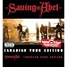 Saving Abel (Tour Edition) (Incl. Bonus CD)