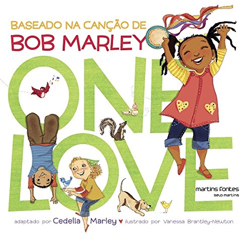 One Love - Baseado Na Cançao De Bob Marley (Em Portuguese do Brasil)
