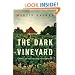 The Dark Vineyard: A mystery of the French countryside