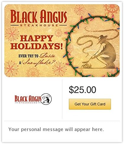Black Angus Holiday Gift Cards - E-mail Delivery