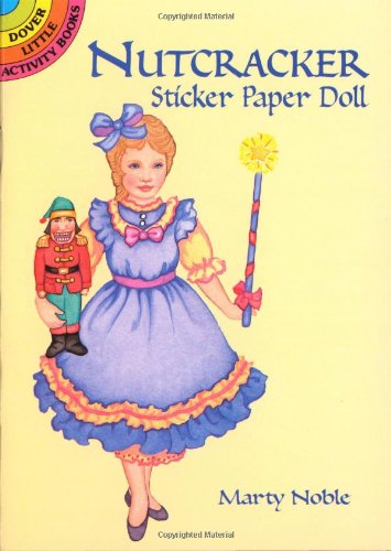 Nutcracker Sticker Paper Doll (Dover Little Activity Books)