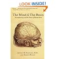 The Mind And The Brain: Neuroplasticity and the Power of Mental Force