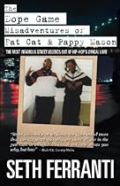 The Dope Game - Misadventures of Fat Cat & Pappy Mason The Dope Game - Misadventures of Fat Cat & Pappy Mason