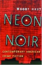 Neon Noir: Contemporary American Crime Fiction