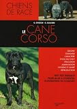 Le Cane corso->Cliquez sur l'image pour obtenir des informations sur ce livre