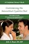 Customizing the Interstitial Cystitis Diet: A Confident Choices Book (Confident Choices for Interstitial Cystitis and Bladder Pain Syndrome)