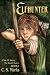 Elfhunter: A Tale Of Alterra, The World That Is