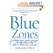 The Blue Zones: Lessons for Living Longer From the People Who've Lived the Longest