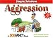 Aggression: A Simple Solutions Book (Simple Solutions (Bowtie Press))