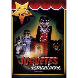 Juguetes Demoniacos (Demon Toys Spanish)