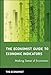 The Economist Guide to Economic Indicators: Making Sense of Economics