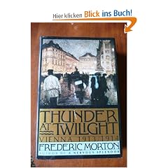 Thunder at Twilight: Vienna, 1913-1914