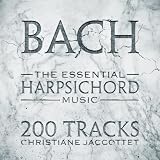 Christiane Jaccottet Bach: The Essential Harpsichord Music - 200 Tracks