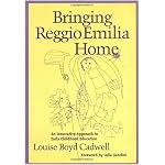 Bringing Reggio Emilia Home: An Innovative Approach to Early Childhood Education (Early Childhood Education Series) book cover