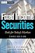 Fixed Income Securities: Tools for Today