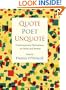 Quote Poet Unquote: Contemporary Quotations on Poets and Poetry