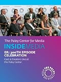 ER: 300th Episode Celebration: Cast & Creators Live at the Paley Center