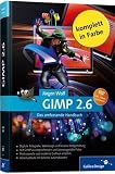 Produkt-Bild: GIMP 2.6: Das umfassende Handbuch (Galileo Design)