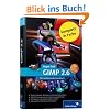 GIMP 2.6: Das umfassende Handbuch (Galileo Design)