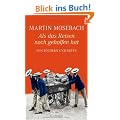 Als das Reisen noch geholfen hat: Von B�chern und Orten