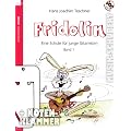 FRIDOLIN eine Schule f�r junge Gitarristen Band 1 (+CD) inkl. praktischer Notenklammer - mit �ber 100 Liedern und �bungen f�r Kinder ab 7 Jahre (Fridolin) (Taschenbuch) von Hans Joachim Teschner (Noten/Sheetmusic)