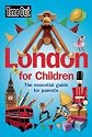 London for Children: 2009/10 (Time Out London for Children)
