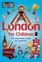 Time Out London for Children 2009/2010 (Time Out Guides)