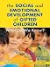 Social and Emotional Development of Gifted Childre