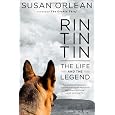 Rin Tin Tin: The Life and the Legend