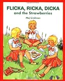 Flicka, Ricka, Dicka and the Strawberries