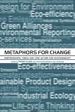 Metaphors for change : partnerships, tools and civic action for sustainability
