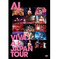 VIVA A.I. JAPAN TOUR [DVD]
