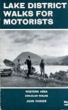 Lake District walks for motorists, northern area : Keswick, Borrowdale and Ullswater circular walks