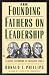 The Founding Fathers on Leader...