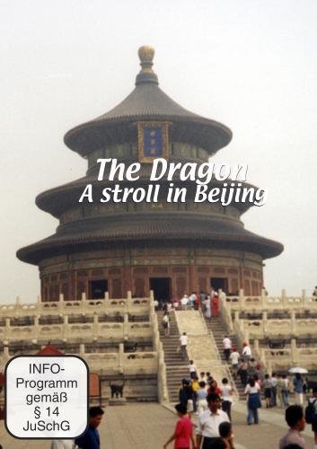 TravelVideoStore.com The Dragon  The Dragon: A Stroll in Beijing (NTSC)
