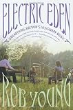 Electric Eden: Unearthing Britains Visionary Music