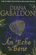 An Echo in the Bone: A Novel