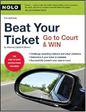 Beat Your Ticket: Go to Court & Win (5th edition)