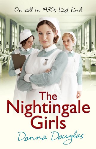 The Nightingale Girls: (Nightingales 1)