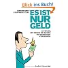 Es ist nur Geld: 10 Fehler, mit denen Sie sicher Ihr Verm�gen versenken