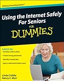 Using the Internet safely for seniors for dummies