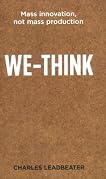 We-think: The Power of Mass Creativity