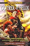 Gotrek & Felix : the third omnibus