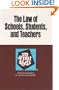 Law of Schools, Students, and Teachers in a Nutshell (NUTSHELL SERIES)