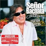 José Feliciano - Senor Bachata: Edicion Especial