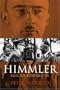 Himmler: Reichs Fuhrer-SS (Cassell Military Paperbacks)