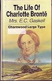 The life of Charlotte Brontë