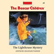The Lighthouse Mystery: The Boxcar Children Mysteries #8 | [Gertrude Chandler Warner]