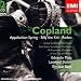 Copland: Appalachian Spring; Billy the Kid; Rodeo